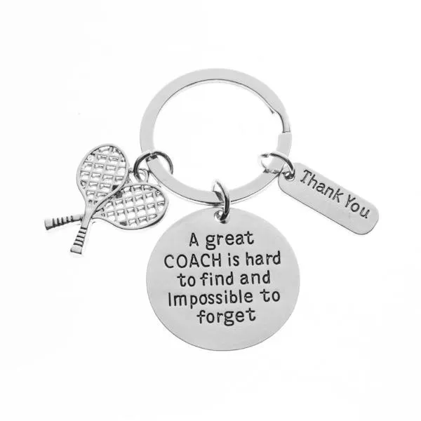 Tennis Great Coach is Hard to Find Keychain